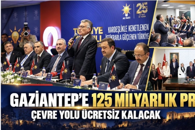 Gaziantep’e 125 milyarlık proje. Çevre yolu ücretsiz kalacak