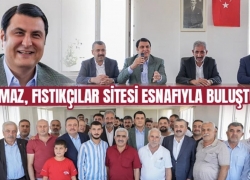 Yılmaz, fıstıkçılar sitesi esnafıyla buluştu