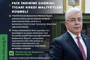 NTO’dan Bankalara Faiz İndirimi Çağrısı